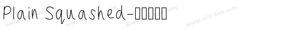Plain Squashed字体转换
